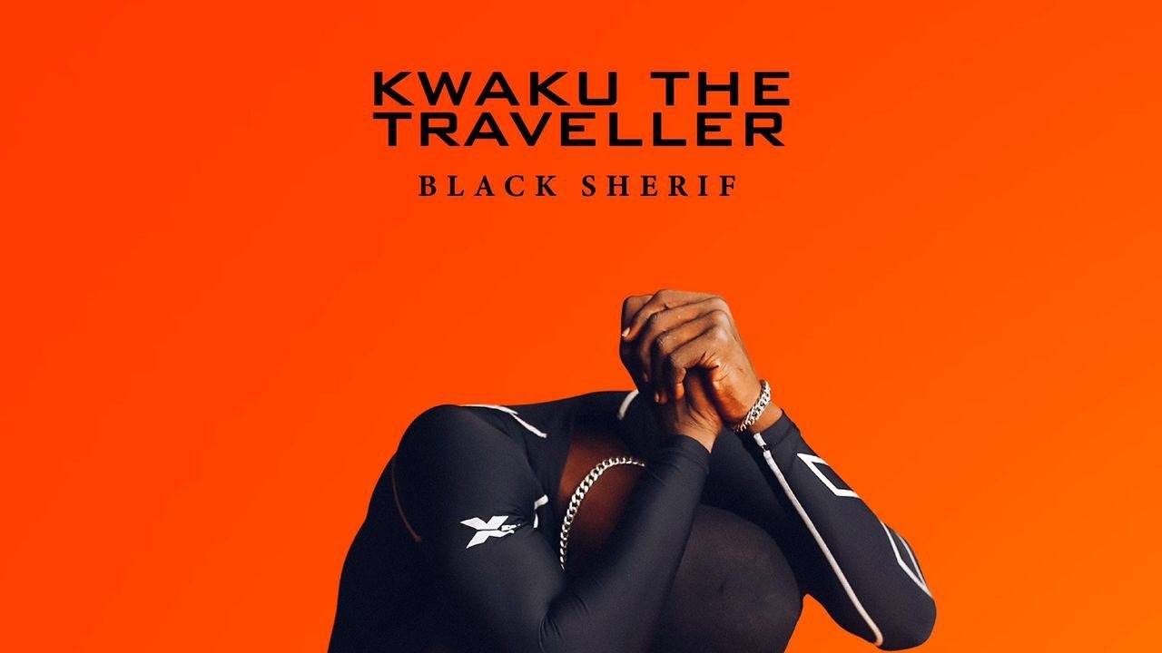 Black Sherif – Kwaku the Traveller Download or Listen Online - Dj Mixtape